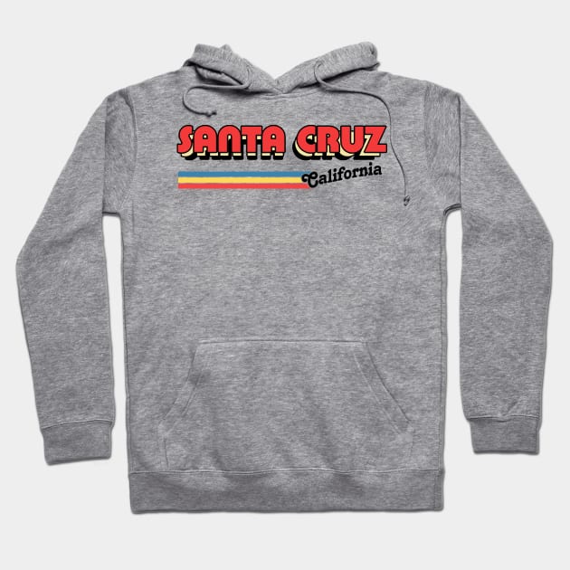 Santa Cruz, CA \/\/\ Retro Typography Design Hoodie by DankFutura